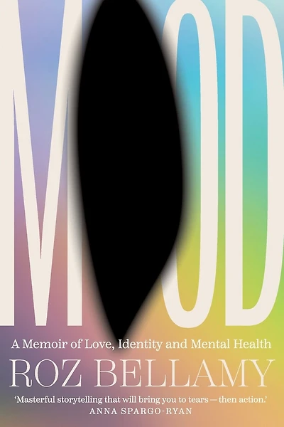 Mood: A memoir of love, identity and mental health