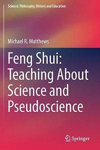 Feng Shui: Teaching About Science And Pseudoscience