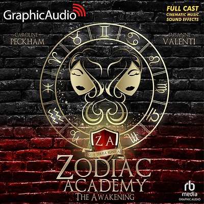 The Awakening [Dramatized Adaptation]: Zodiac Academy 1