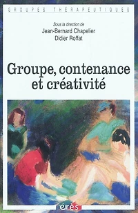 Groupe, contenance et créativité
