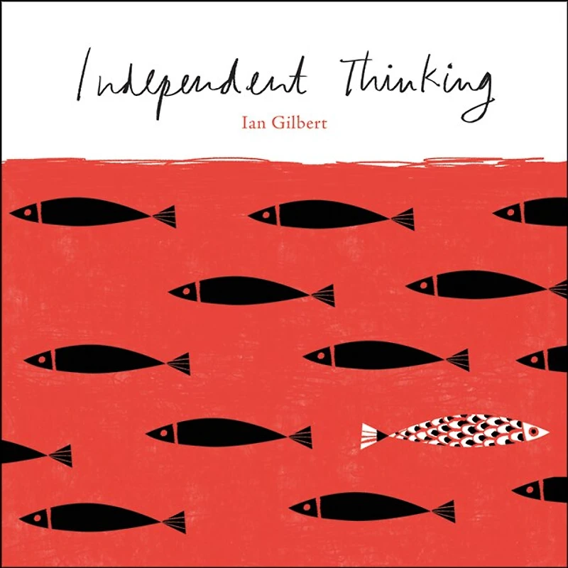 Independent Thinking