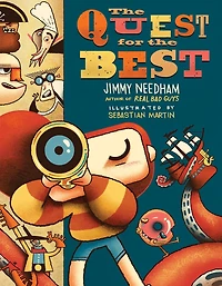 The Quest for the Best: A Pastor Explains to Kids That the Meaning of Life Is About Jesus