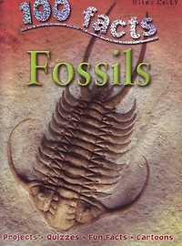 100 FACTS FOSSILS