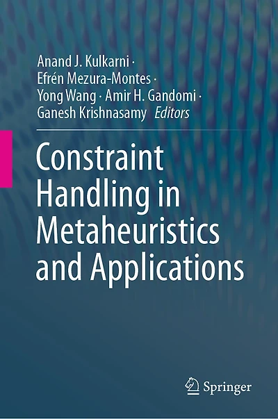 Constraint Handling Metaheuristics and Applications