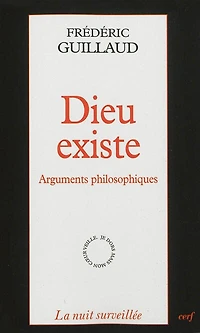 Dieu existe: arguments philosophiques