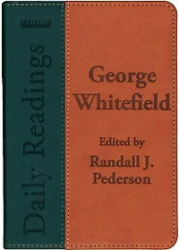 Daily Readings – George Whitefield