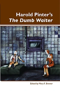 Harold Pinter’s The Dumb Waiter