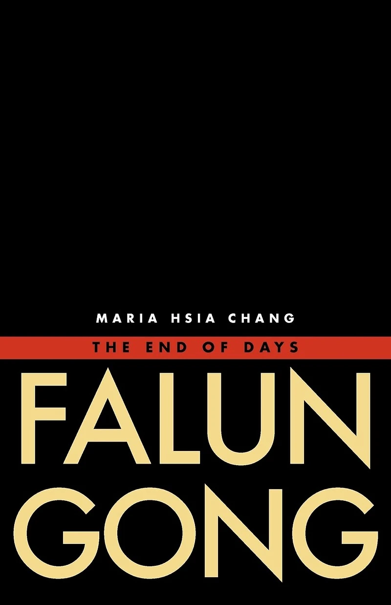 Falun Gong: The End Of Days