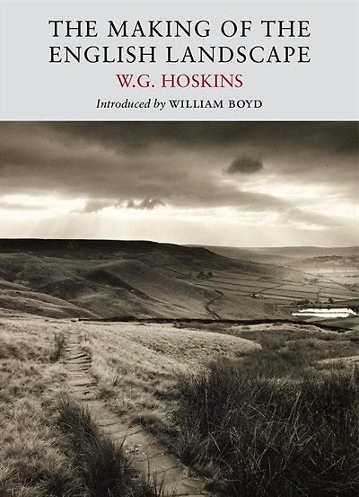 The Making Of The English Landscape