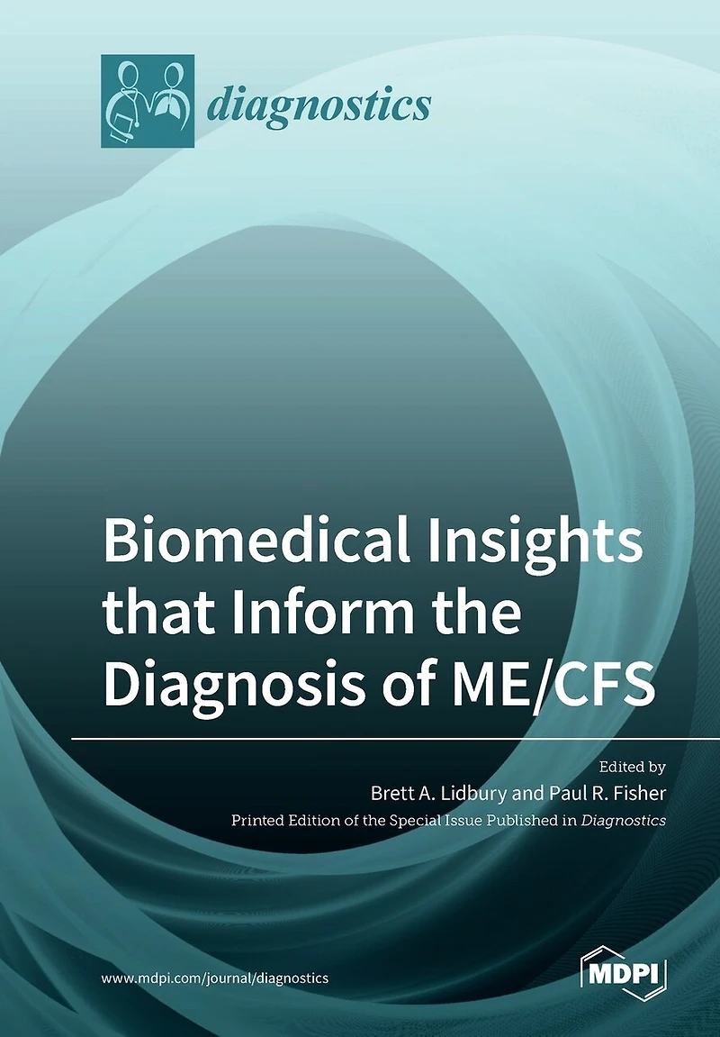 Biomedical Insights That Inform The Diagnosis Of Me/cfs