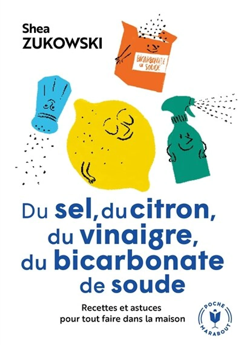 du sel, citron, vinaigre, bicarbonate de soude: recettes et astuces pour tout faire dans la maison
