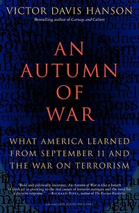 An Autumn of War: What America Learned from September 11 and the War on Terrorism
