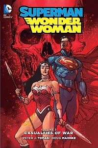 Superman/Wonder Woman Vol. 3: Casualties of War