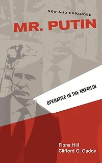 Mr. Putin Rev: Operative the Kremlin