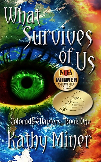 What Survives of Us: Colorado Chapters Book One