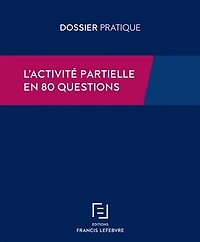 Activité partielle de longue durée ou APLD, mode d'emploi