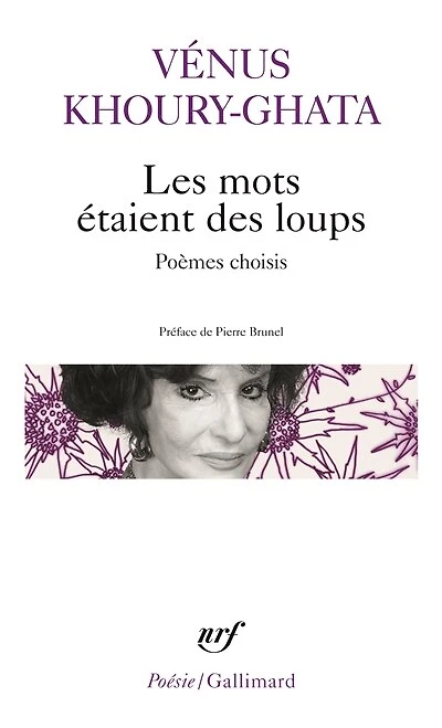 Les mots étaient des loups: poèmes choisis