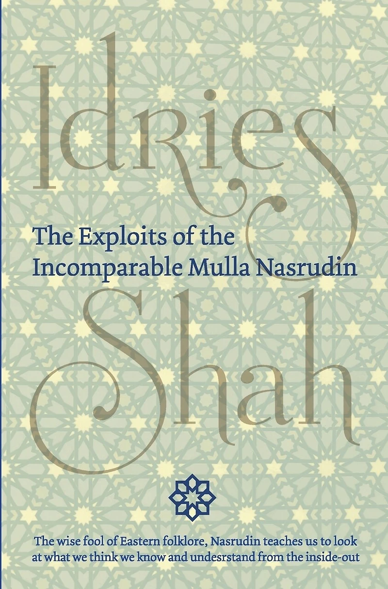 The Exploits Of Incomparable Mulla Nasrudin (pocket)