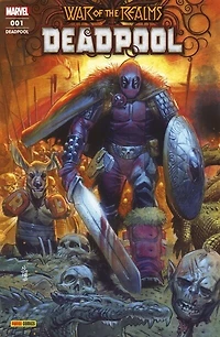 Deadpool, n°1. War of the realms: la guerre des royaumes