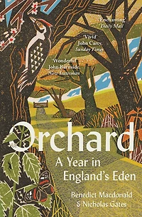 Orchard: A Year England’s Eden