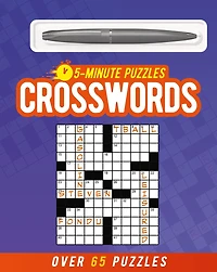 5MINUTE CROSSWORDS INCLUDES BALLPOINT PE: Over 65 Puzzles