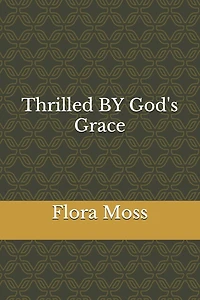 Thrilled By God's Grace
