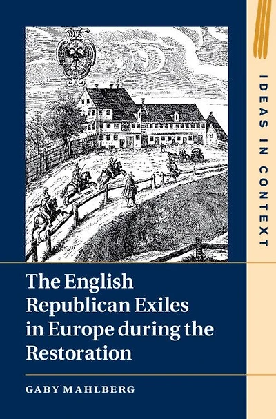 the English Republican Exiles Europe during Restoration