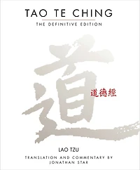 Tao Te Ching: The New Translation From Definitive Edition