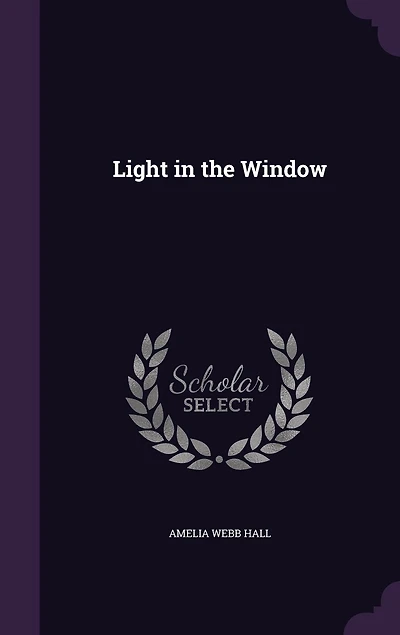 Light the Window (Classic Reprint)