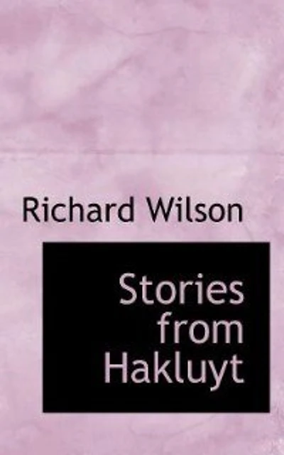 Stories From Hakluyt (Classic Reprint)