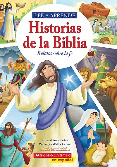 Lee y aprende: Historias de la Biblia: Relatos sobre la fe (Read and Learn: 5-Minute Bible Stories)