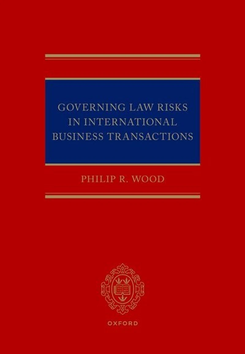 Governing Law Risks International Business Transactions