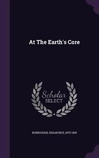 At The Earth's Core