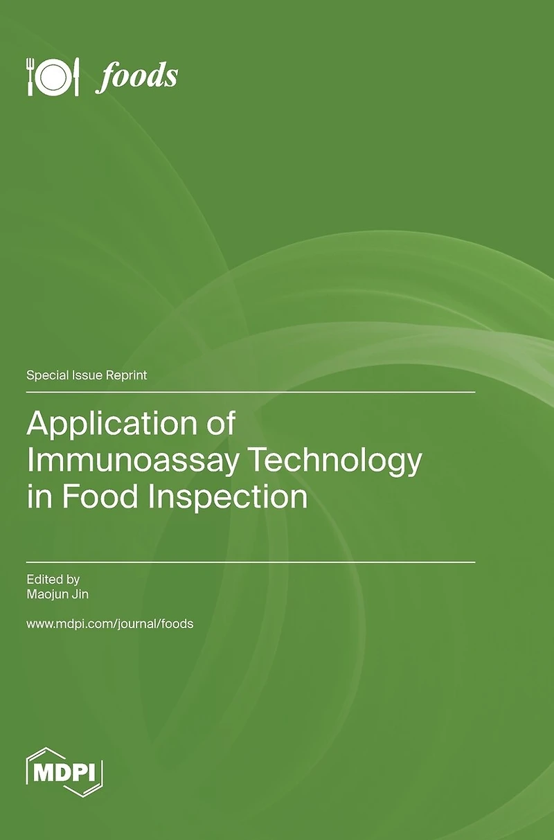 Application of Immunoassay Technology in Food Inspection