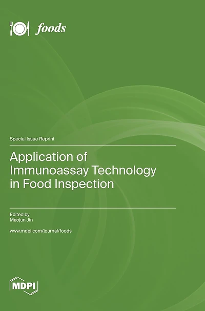 Application of Immunoassay Technology in Food Inspection
