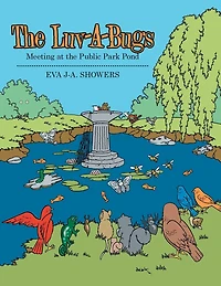The Luv-a-bugs: Meeting At Public Park Pond