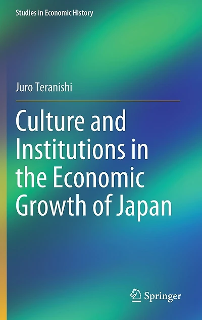 Culture and Institutions the Economic Growth of Japan