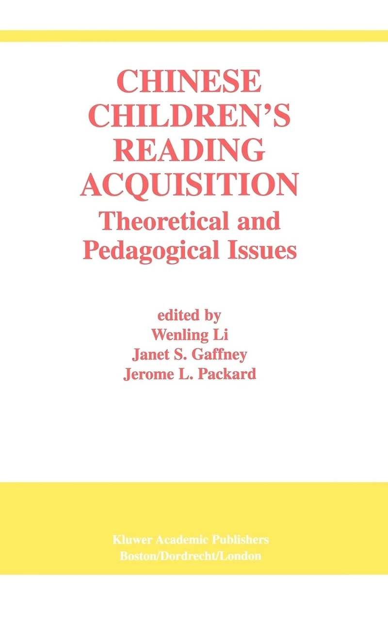 Chinese Children's Reading Acquisition: Theoretical and Pedagogical Issues