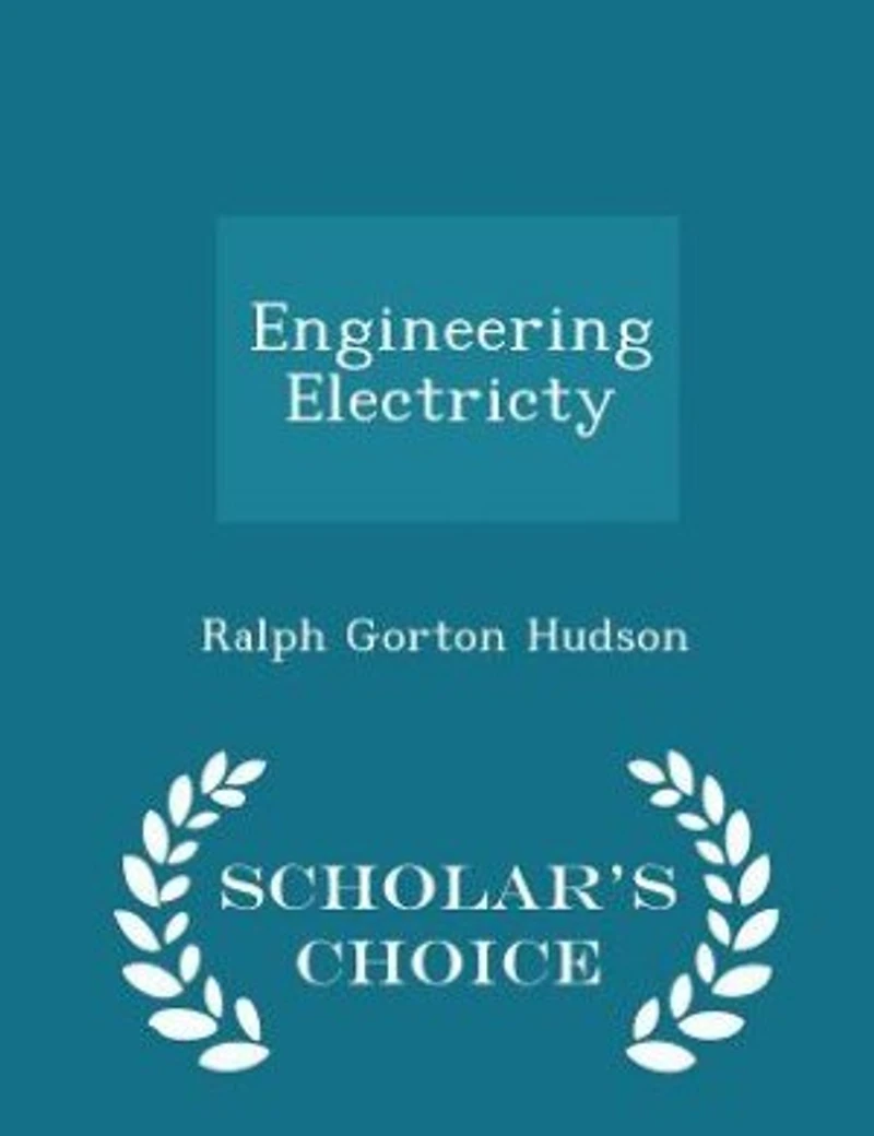 Engineering Electricty (Classic Reprint)