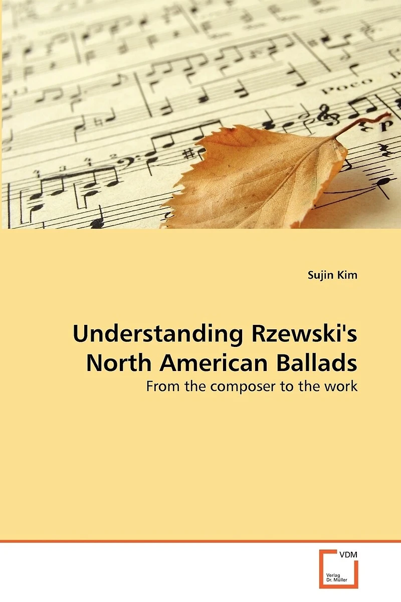 Understanding Rzewski's North American Ballads