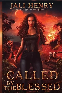 Called by the Blessed: A Young Adult Dark Urban Fantasy