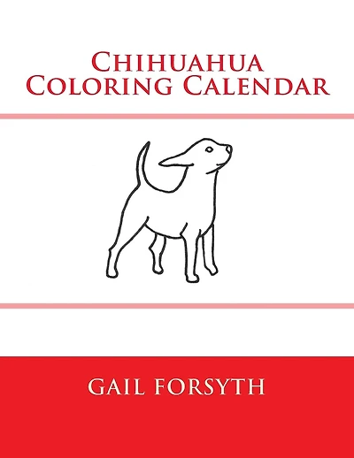 Chihuahua Coloring Calendar