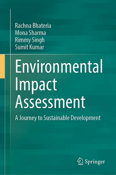 Environmental Impact Assessment: A Journey to Sustainable Development