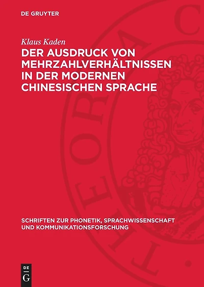 Der Ausdruck von Mehrzahlverhältnissen in der modernen chinesischen Sprache