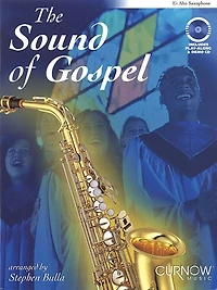 The Sound of Gospel: Alto Sax
