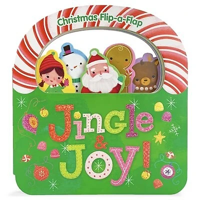 Jingle & Joy: Christmas Flip A Flap Board Book
