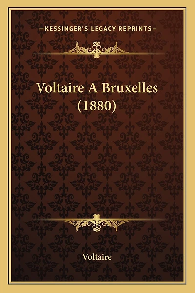 Voltaire A Bruxelles (1880)