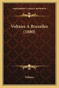 Voltaire A Bruxelles (1880)