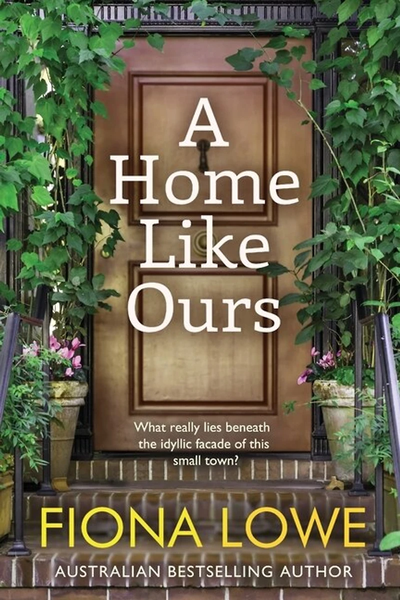 a Home Like Ours: Can three very different women save town?