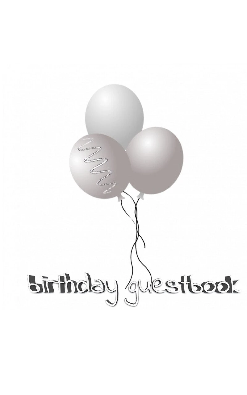 Ballon Birthday Guest Book: Book